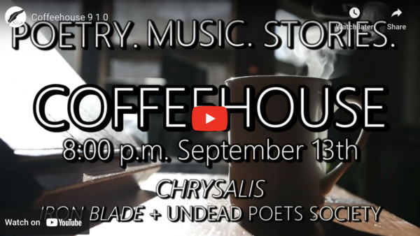 Undead Poets Society, Chrysalis, Iron Blade to Sponsor Coffee House