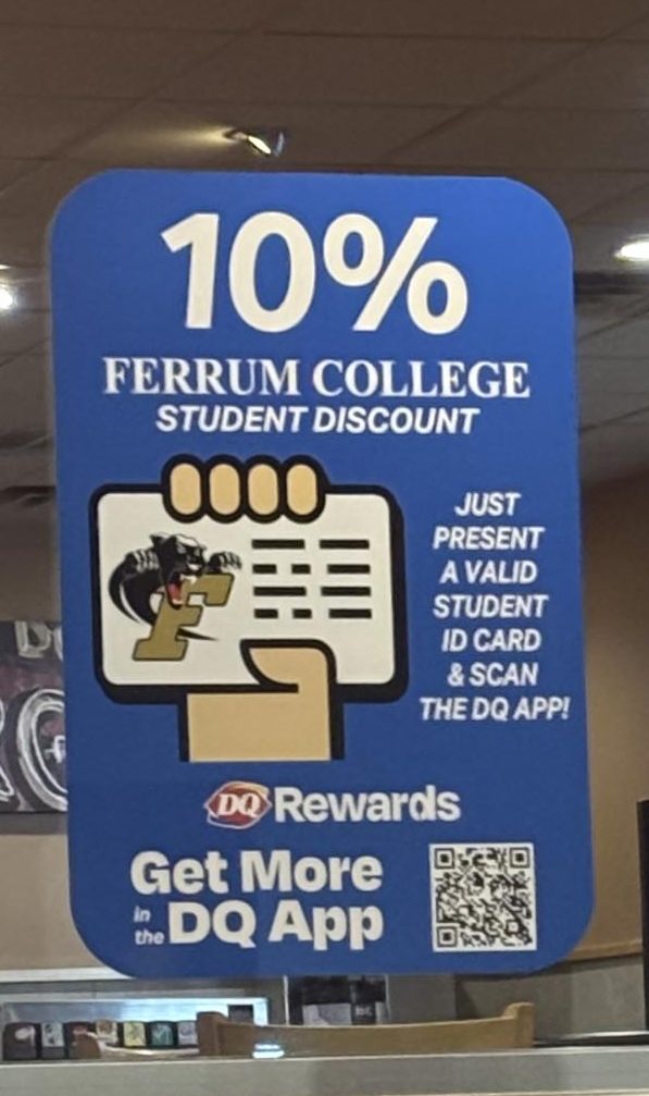 A flier posted at the local Dairy Queen advertises discounts for Ferrum students.